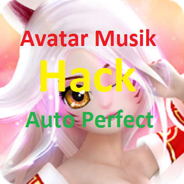 Hack Avatar Musik full miễn phí Mod Auto Perfect free Android - Trường Tiểu  học Thủ Lệ