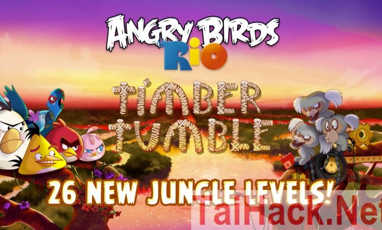 Hack Game Angry Birds Rio Mod Unlimited Power-Ups - Trường Tiểu Học Thủ Lệ